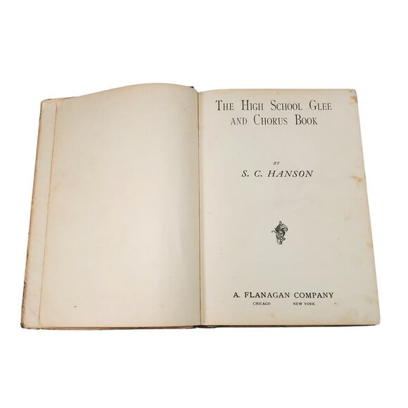 Antique Music Book The High School Glee and Chorus Book 1903 HC Flanagan Co - Picture 3 of 15